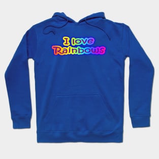 I Love Rainbows Neon Rainbow Hoodie